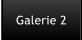 Galerie 2